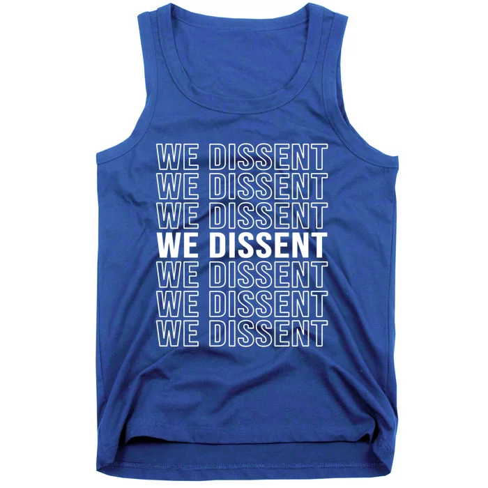 Rgb We Dissent Rights Are Hu Rights Pro Choice Gift Tank Top