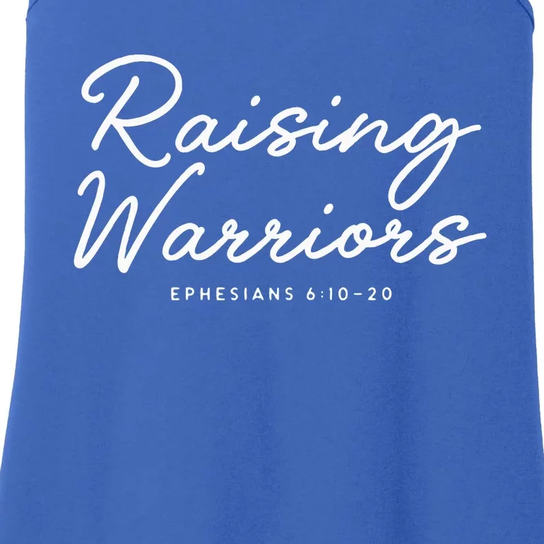 Raising Warriors Ephesians 6 10 20 Ladies Essential Tank