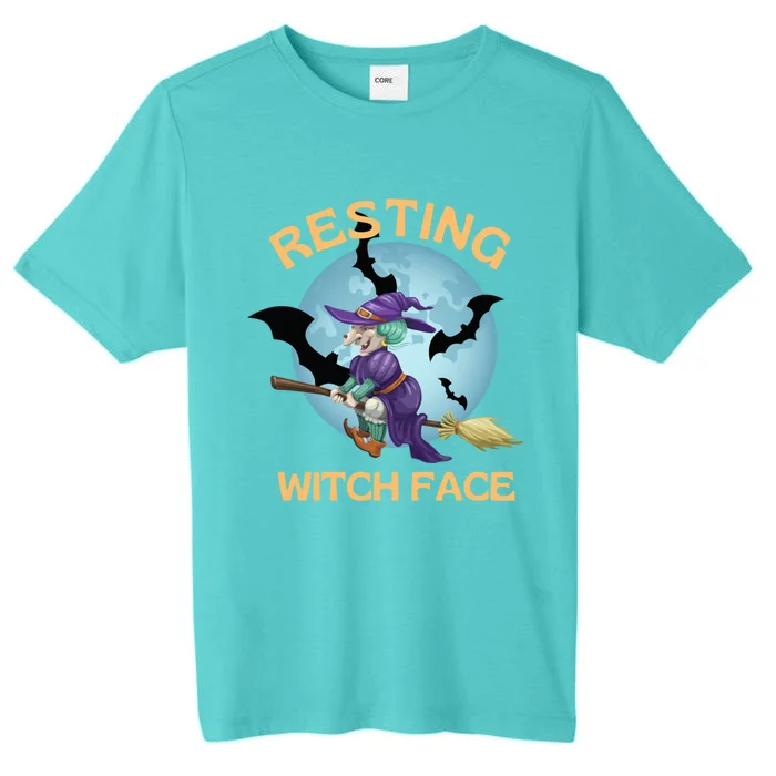 Resting Witch Face Fun Halloween Gift ChromaSoft Performance T-Shirt