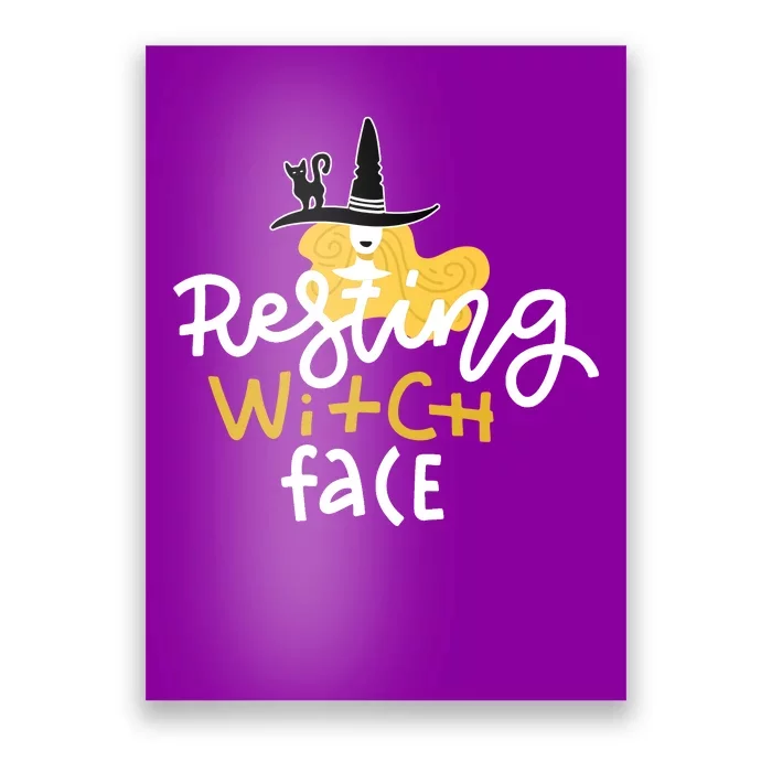 Resting Witch Face Funny Halloween Poster