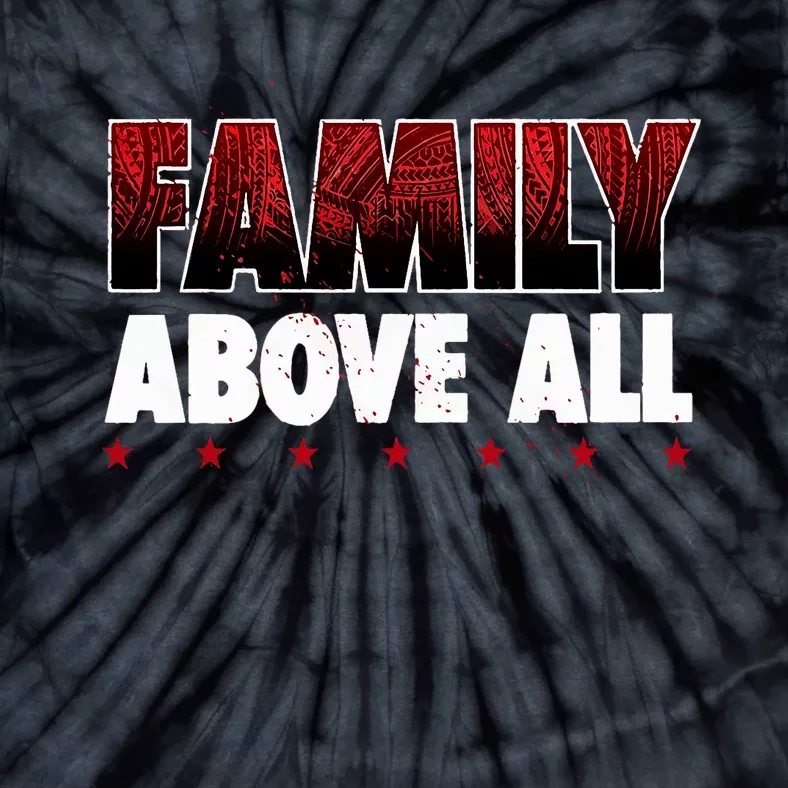 Roman Wrestler Family Above All Tie-Dye T-Shirt