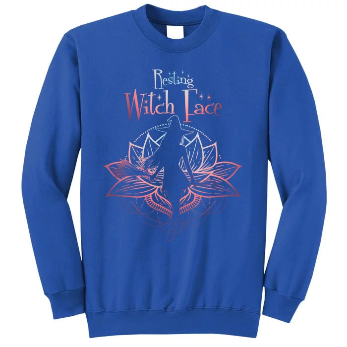 Resting Witch Face Halloween Lotus Flower For Yogi Witch Funny Gift Tall Sweatshirt