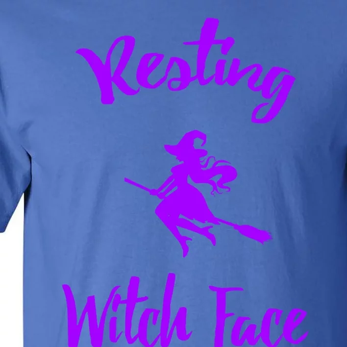 Resting Witch Face Funny Halloween Hallows Eve Ghoulish Funny Gift Tall T-Shirt