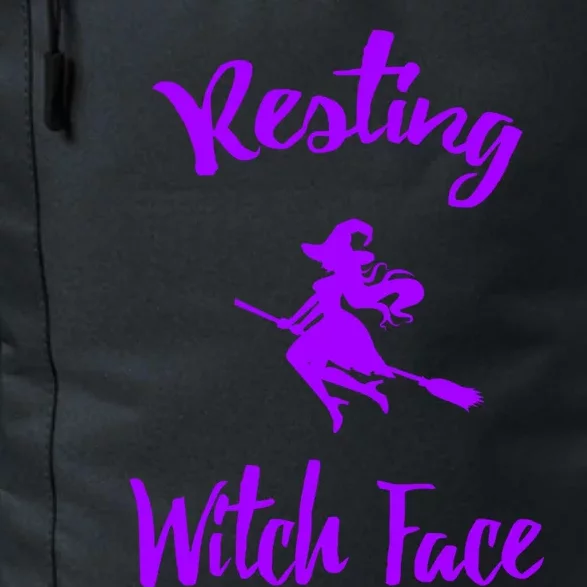 Resting Witch Face Funny Halloween Hallows Eve Ghoulish Funny Gift Daily Commute Backpack