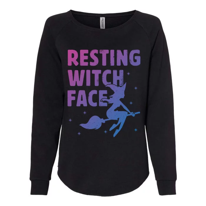 Resting Witch Face Cool Gift Witches Halloween Costume Gift Cute Gift Womens California Wash Sweatshirt