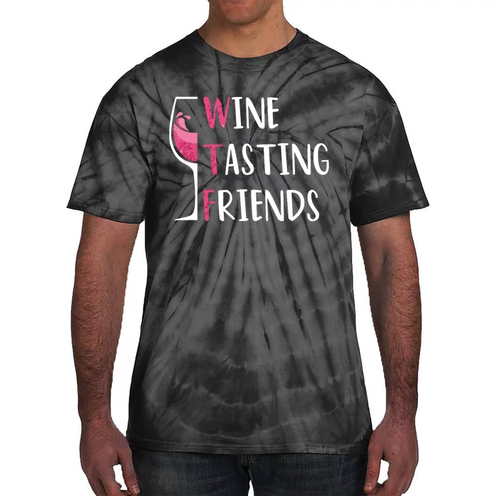 Red Wine Friends Drinking Glasses WTF Wine Tasting Friends Tie-Dye T-Shirt