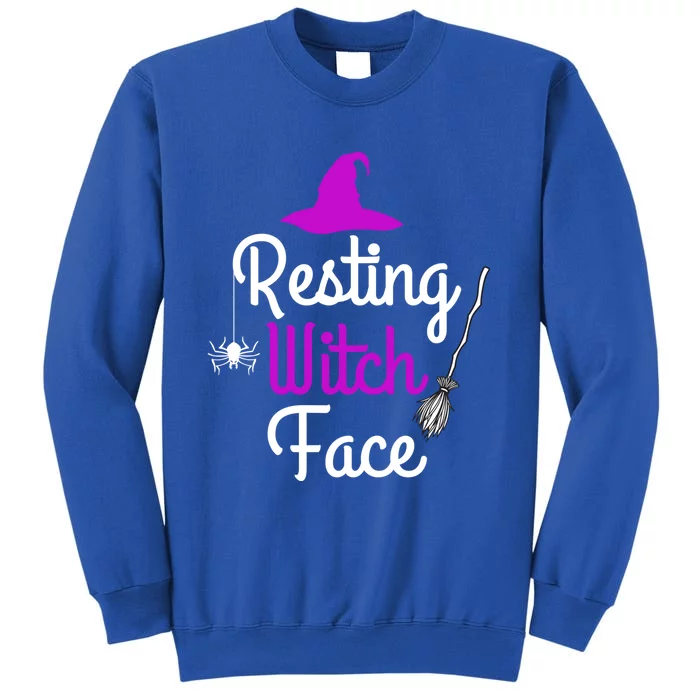 Resting Witch Face Halloween Fall Funny Trick Or Treat Sassy Great Gift Tall Sweatshirt