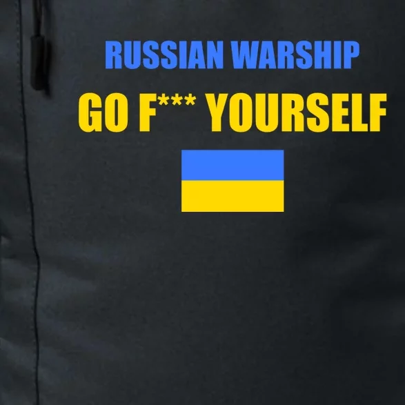 Russian Warship Go F Yourself Ukraine Support Strong Peace Daily Commute Backpack