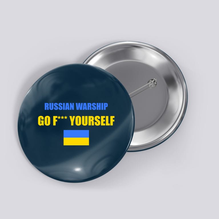 Russian Warship Go F Yourself Ukraine Support Strong Peace Button
