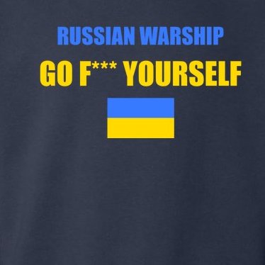 Russian Warship Go F Yourself Ukraine Support Strong Peace Toddler Hoodie