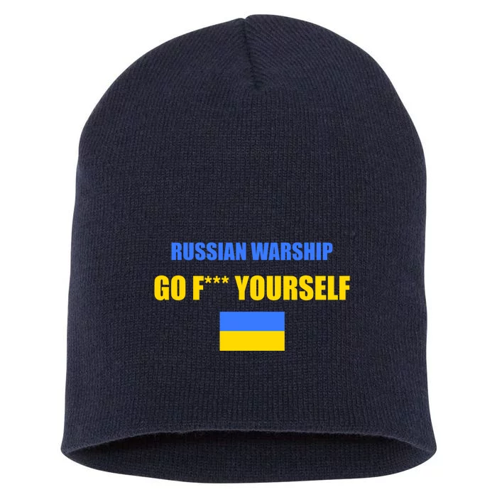 Russian Warship Go F Yourself Ukraine Support Strong Peace Short Acrylic Beanie