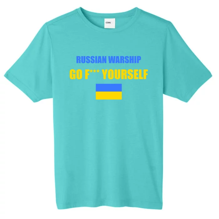 Russian Warship Go F Yourself Ukraine Support Strong Peace ChromaSoft Performance T-Shirt