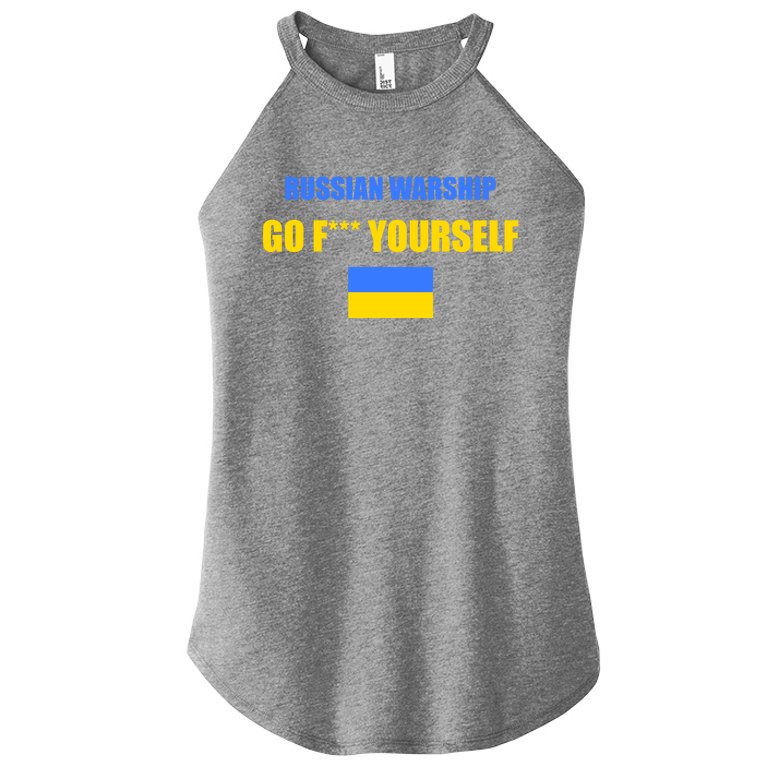 Russian Warship Go F Yourself Ukraine Support Strong Peace Women’s Perfect Tri Rocker Tank
