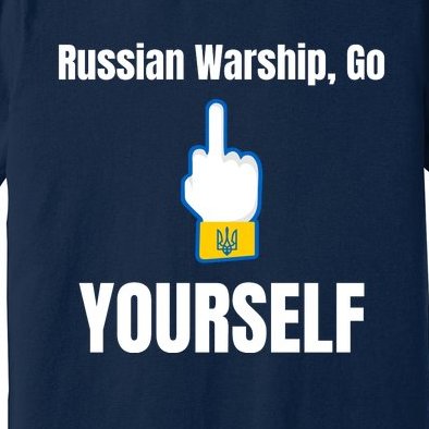 Russian Warship Go F**K Yourself Middle Finger Ukraine Premium T-Shirt