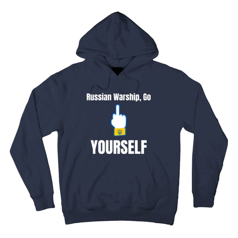Russian Warship Go F**K Yourself Middle Finger Ukraine Tall Hoodie