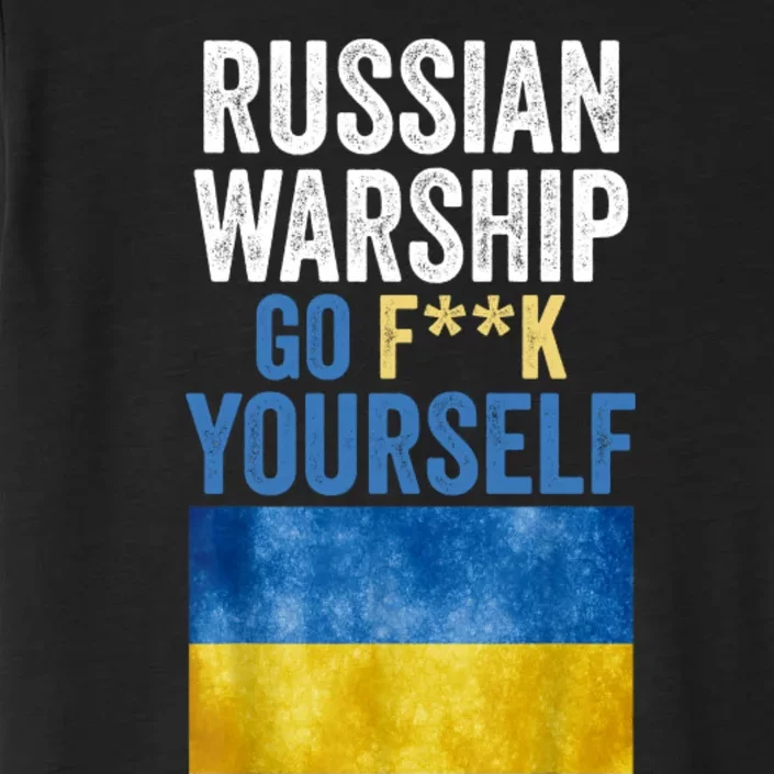 Russian Warship Go F Yourself, Russian Warship Go Fuck Yourself ChromaSoft Performance T-Shirt