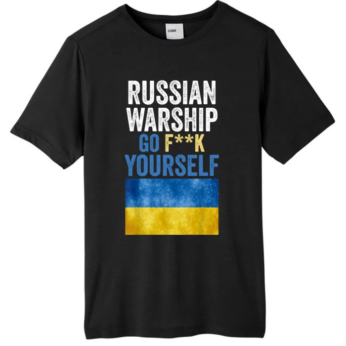 Russian Warship Go F Yourself, Russian Warship Go Fuck Yourself ChromaSoft Performance T-Shirt