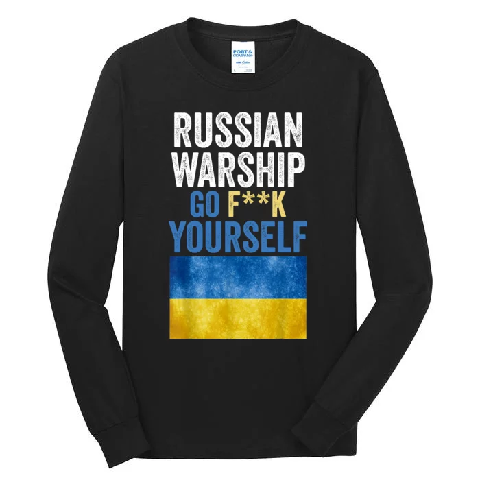 Russian Warship Go F Yourself, Russian Warship Go Fuck Yourself Tall Long Sleeve T-Shirt