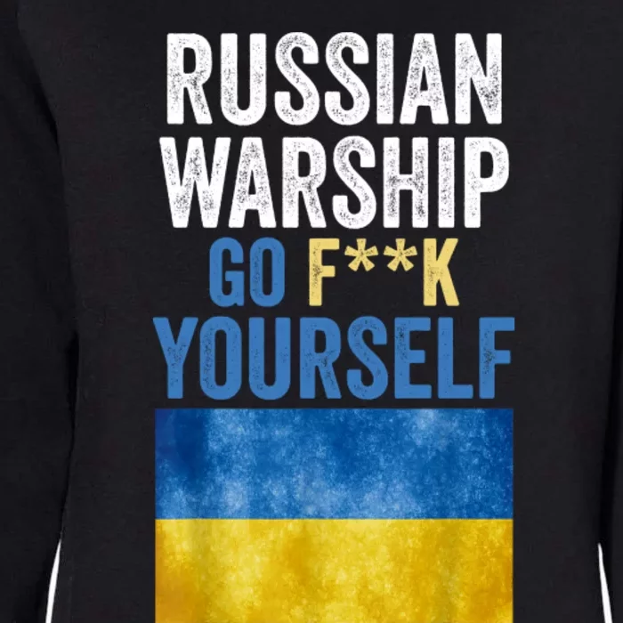 Russian Warship Go F Yourself, Russian Warship Go Fuck Yourself Womens California Wash Sweatshirt