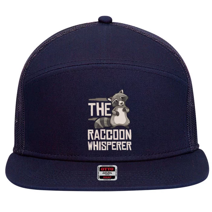 Raccoon Whisperer Gift Funny Racoon 7 Panel Mesh Trucker Snapback Hat