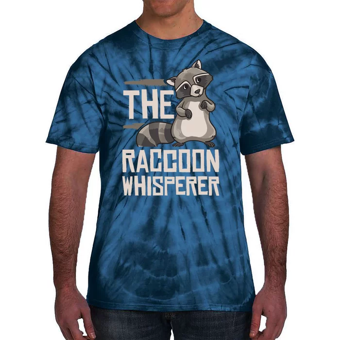 Raccoon Whisperer Gift Funny Racoon Tie-Dye T-Shirt