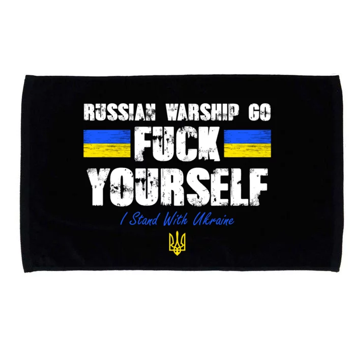 Russian Warship Go F Yourself I Stand With Ukraine Army Strong Microfiber Hand Towel