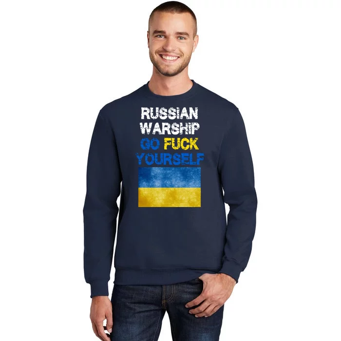 Russian Warship Go Fuck Yourself Tall Sweatshirt