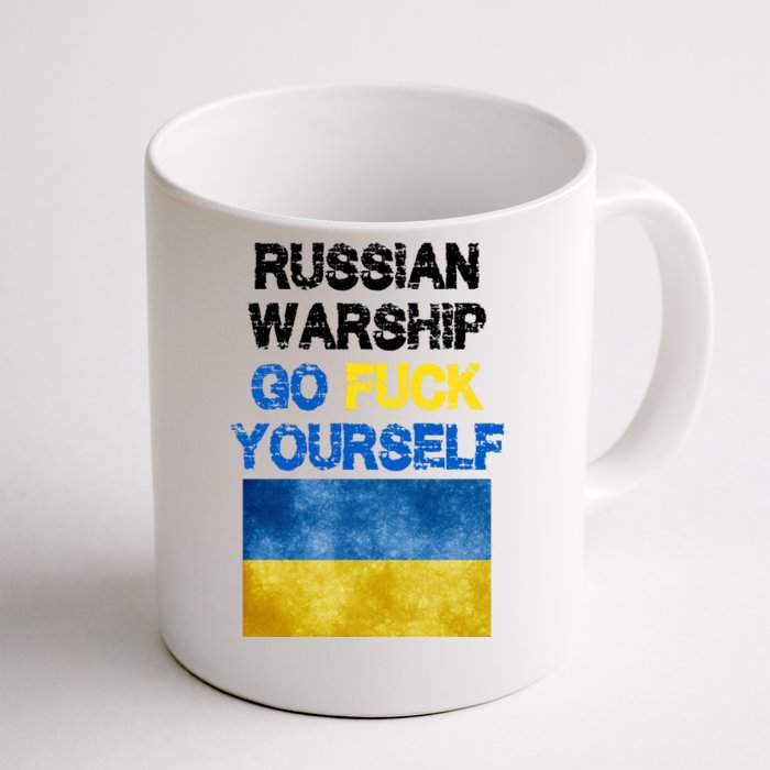 Russian Warship Go Fuck Yourself Front & Back Coffee Mug