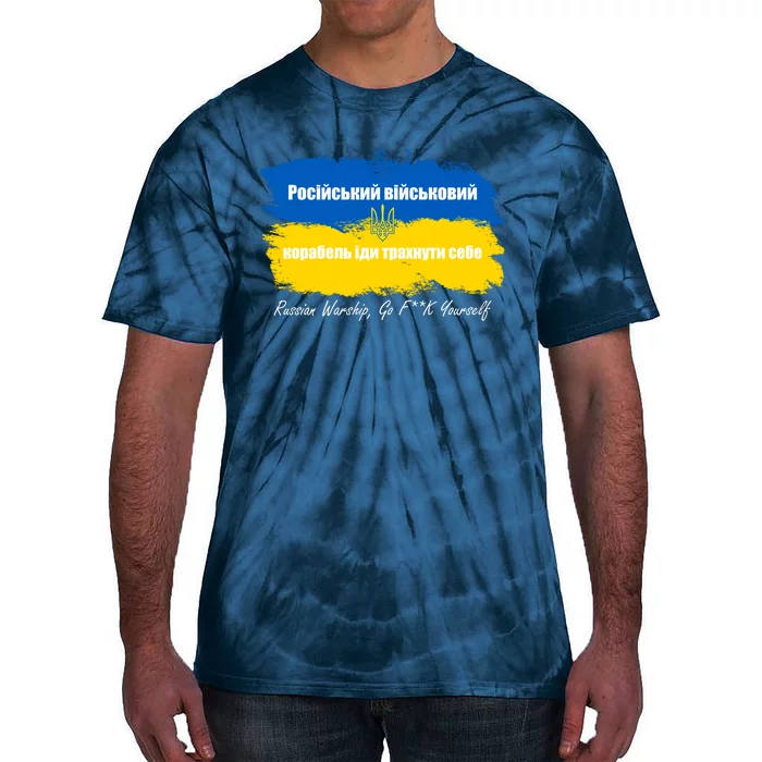 Russian Warship Go F Yourself Ukraine Ukrainian Flag Support Tie-Dye T-Shirt