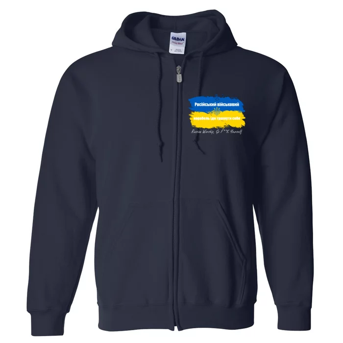 Russian Warship Go F Yourself Ukraine Ukrainian Flag Support Full Zip Hoodie