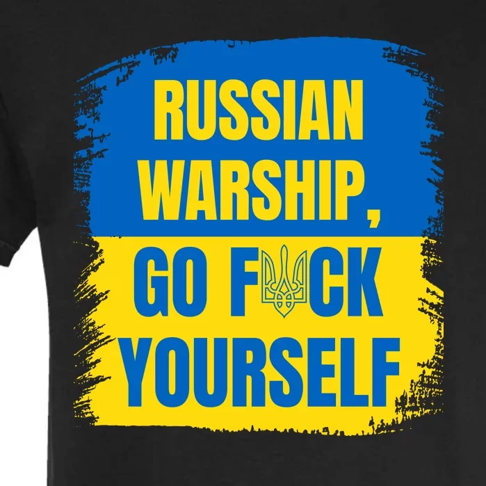 Russian Warship Go F Yourself Ukraine Last Words Ukrainian Flag Garment-Dyed Heavyweight T-Shirt