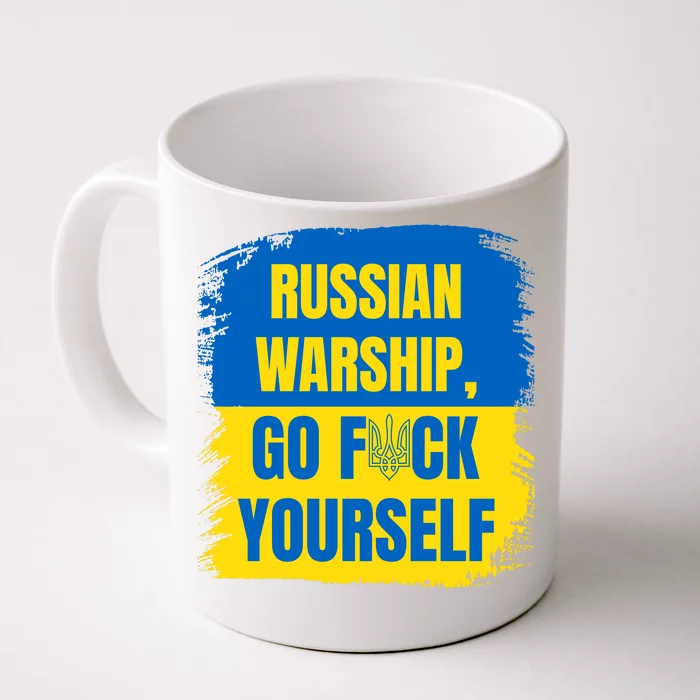 Russian Warship Go F Yourself Ukraine Last Words Ukrainian Flag Front & Back Coffee Mug