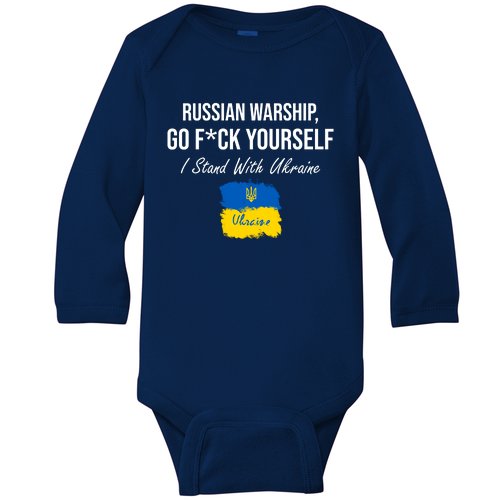 Russian Warship Go F Yourself I Stand With Ukraine Ukrainian Flag Baby Long Sleeve Bodysuit