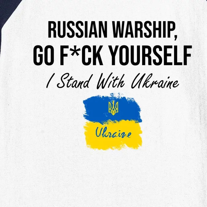 Russian Warship Go F Yourself I Stand With Ukraine Ukrainian Flag Baseball Sleeve Shirt