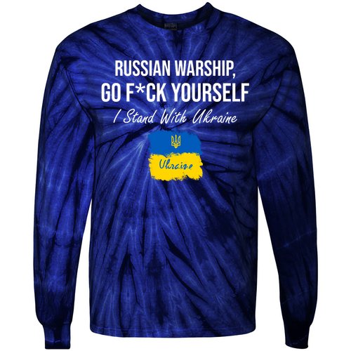 Russian Warship Go F Yourself I Stand With Ukraine Ukrainian Flag Tie-Dye Long Sleeve Shirt