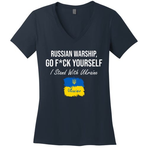 Russian Warship Go F Yourself I Stand With Ukraine Ukrainian Flag Women's V-Neck T-Shirt