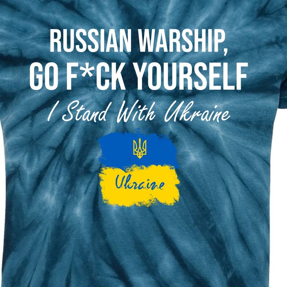 Russian Warship Go F Yourself I Stand With Ukraine Ukrainian Flag Kids Tie-Dye T-Shirt