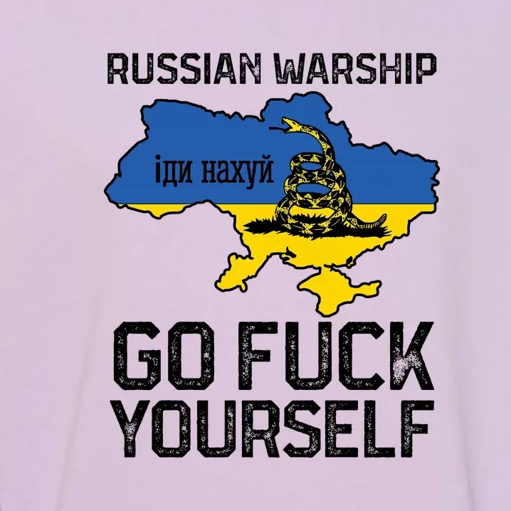 Russian Warship Go F Yourself Garment-Dyed Sweatshirt