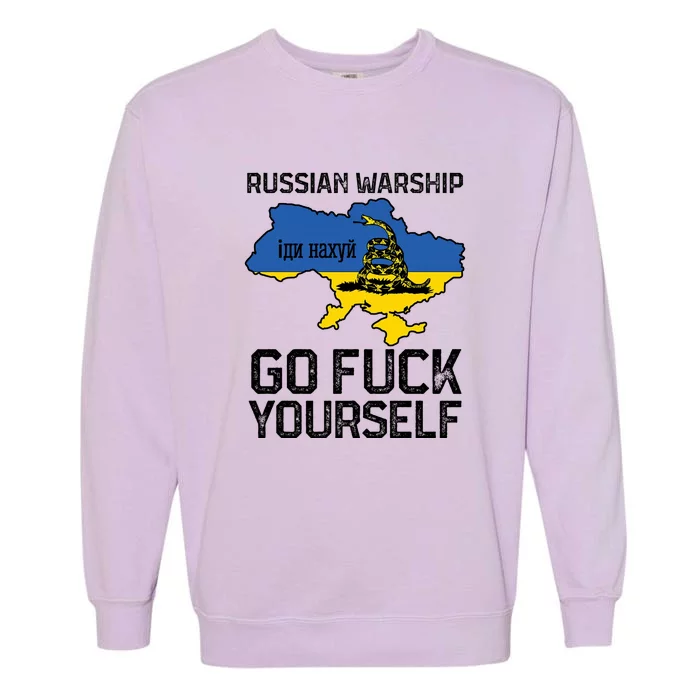 Russian Warship Go F Yourself Garment-Dyed Sweatshirt