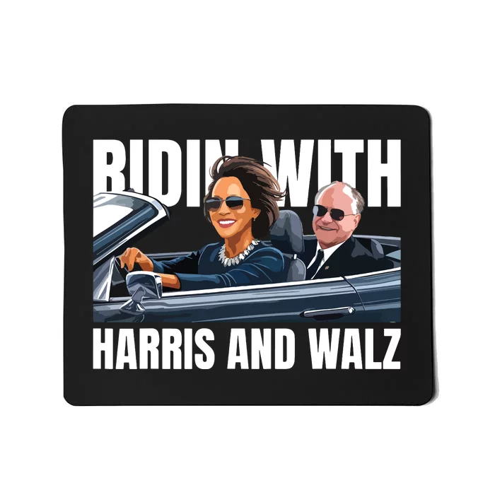 Ridin With Harris And Walz President Kamala Harris Tim Walz Mousepad