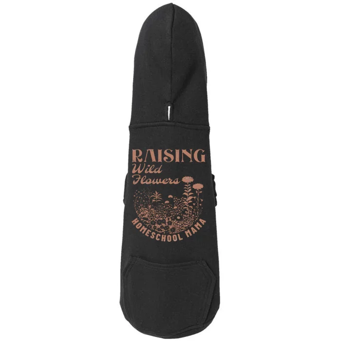 Raising Wildflowers Homeschool Mama Homeschooling Mom Boho Doggie 3-End Fleece Hoodie