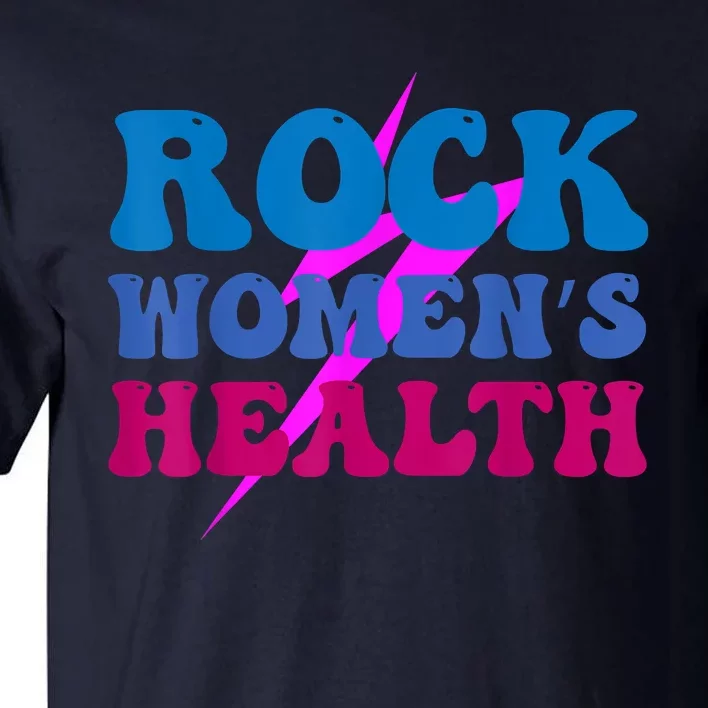 Rock Women's Health Groovy Design For Women Tall T-Shirt