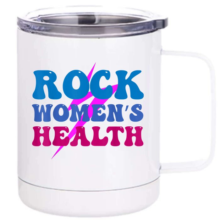 Rock Women's Health Groovy Design For Women Front & Back 12oz Stainless Steel Tumbler Cup