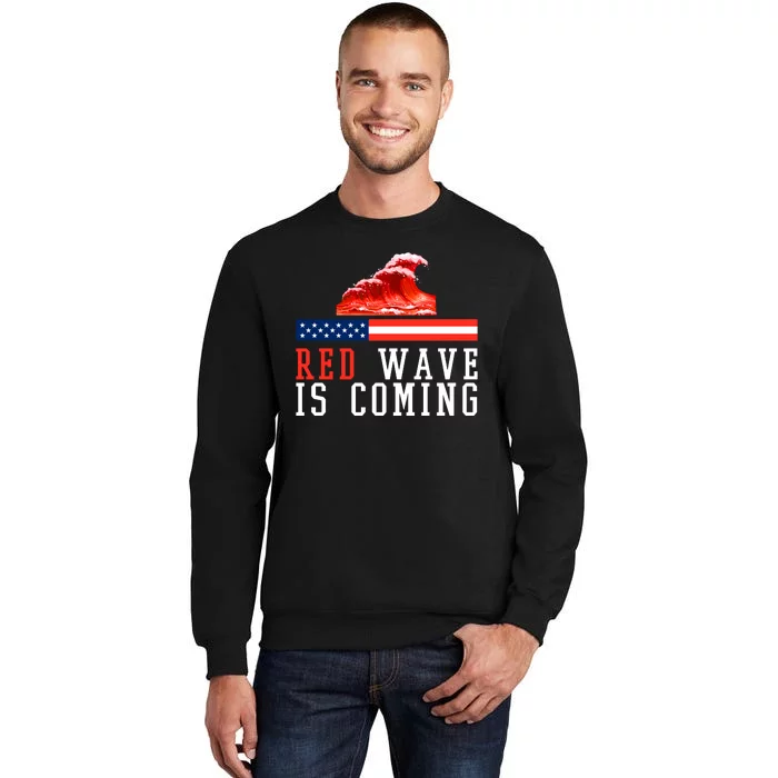 Red Wave Is Coming American Flag Conservative Sweatshirt