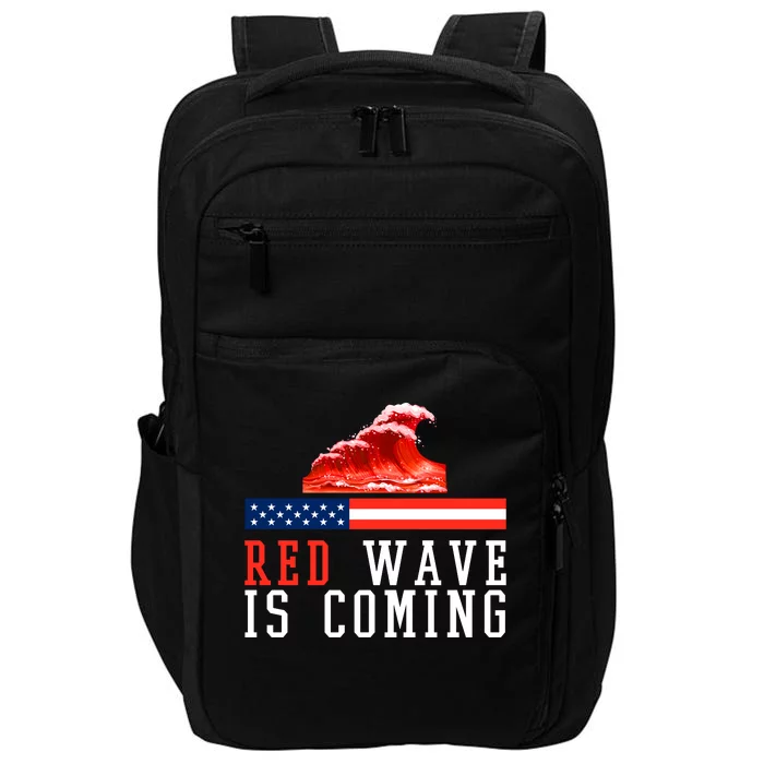 Red Wave Is Coming American Flag Conservative Impact Tech Backpack