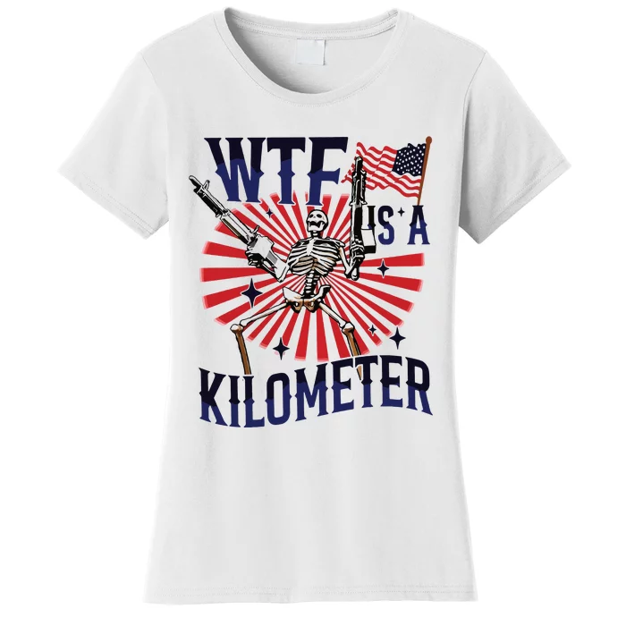 Retro Wtf Is A Kilometer Funny Women's T-Shirt