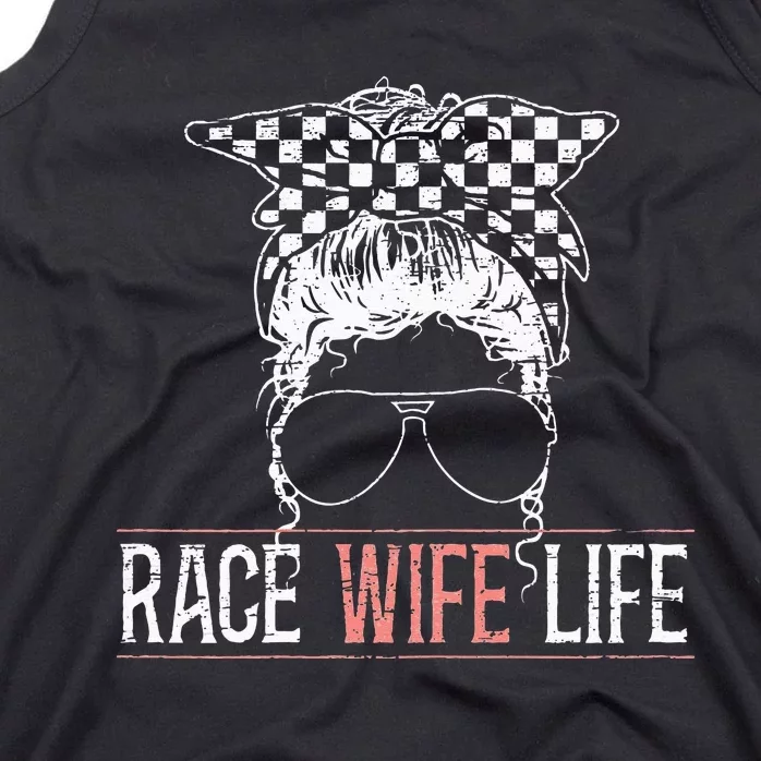 Race Wife Life Motorsport Circuit Racing Car Race Tank Top