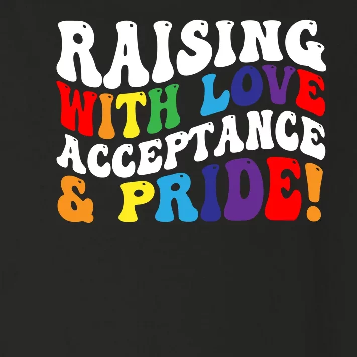 Raising With Love Acceptance And Pride Groovy Lgbtq Toddler Long Sleeve Shirt