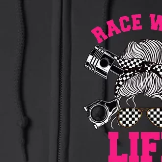 Race Wife Life Dirt Track Racing Racer Bike Car MX Full Zip Hoodie