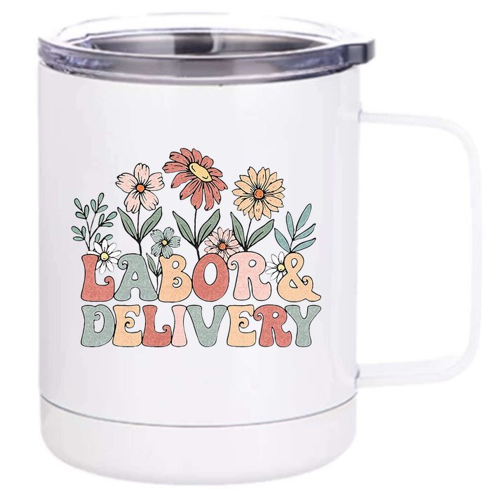 Retro Wildflowers Labor And Delivery Nurse Back To School Front & Back 12oz Stainless Steel Tumbler Cup